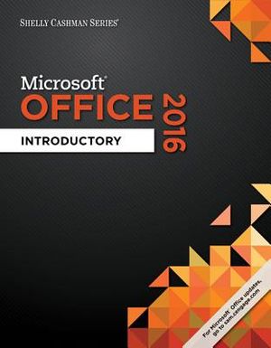 Shelly Cashman Microsoft Office 2016: Introductory image number 0
