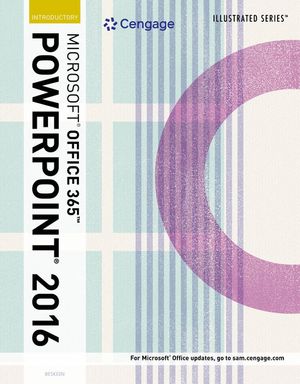 Illustrated Microsoft Office 365 & PowerPoint 2016: Introductory image number 0