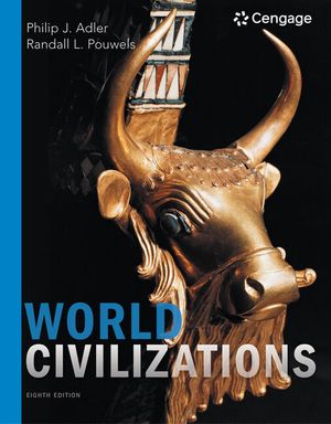 World Civilizations: Volume I: To 1700 image number 0