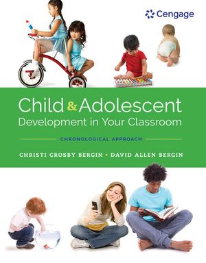 Child and Adolescent Development in Your Classroom, Chronological Approach image number 0