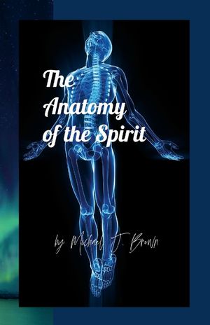 The Anatomy of the Spirit image number 0