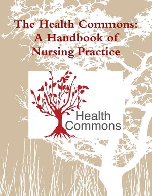 The Health Commons: A Handbook of Nursing Practice image number 0