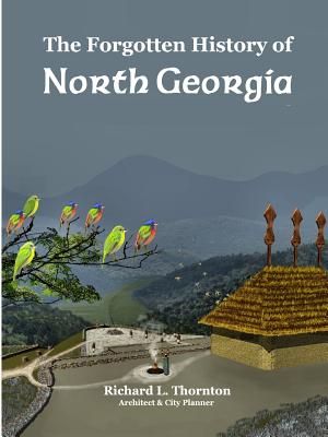 The Forgotten History of North Georgia image number 0