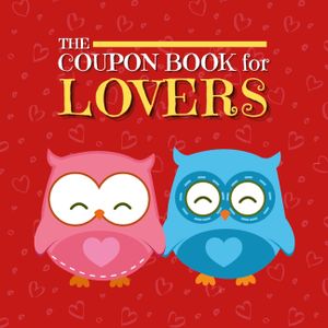 Coupon Book for Lovers: Romantic Coupons to Spark Love and Intimacy in Your Relationship Ideal Gift for Couples Unique Gift Idea for Spouse image number 0