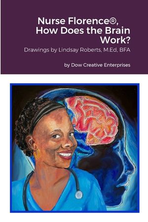 Nurse Florence(R), How Does the Brain Work? image number 0