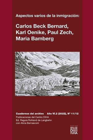 Aspectos varios de la inmigraci&oacute;n: Carlos Beck Bernard, Karl Oenike, Paul Zech, Maria Bamberg image number 0