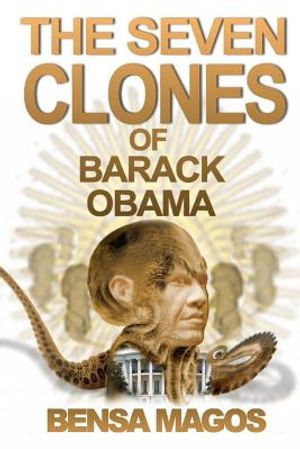The Seven Clones of Barack Obama image number 0