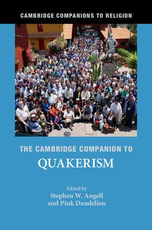 The Cambridge Companion to Quakerism image number 0