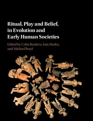 Ritual, Play and Belief, in Evolution and Early Human Societies image number 0