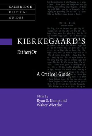 Kierkegaard's Either/Or: A Critical Guide image number 0