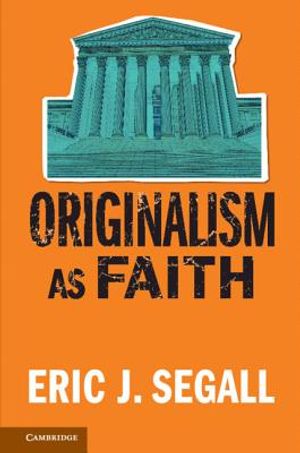 Originalism as Faith image number 0