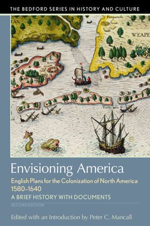 Envisioning America: English Plans for the Colonization of North America image number 0