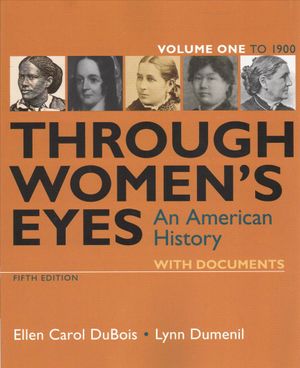 Through Women's Eyes, Volume 1: An American History with Documents image number 0
