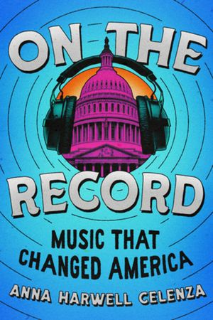 On the Record: Music That Changed America image number 0
