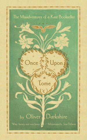 Once Upon a Tome: The Misadventures of a Rare Bookseller image number 0