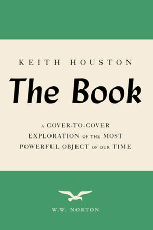 The Book: A Cover-To-Cover Exploration of the Most Powerful Object of Our Time image number 0