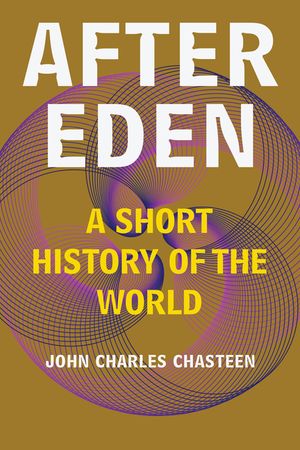 After Eden: A Short History of the World image number 0