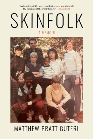 Skinfolk: A Memoir image number 0
