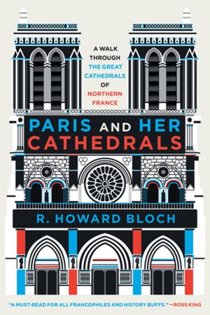 Paris and Her Cathedrals image number 0