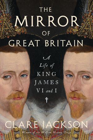 A Mirrored Life: The Maverick Genuis of King James image number 0