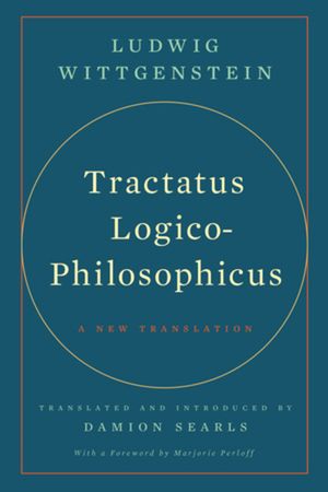 Tractatus Logico-Philosophicus: A New Translation image number 0