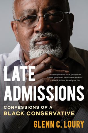 Late Admissions: Confessions of a Black Conservative image number 0