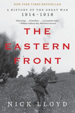 The Eastern Front: A History of the Great War, 1914-1918 image number 0