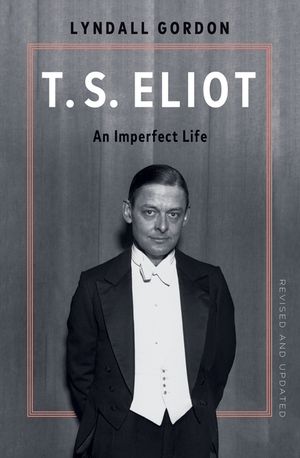 T.S. Eliot: An Imperfect Life image number 0