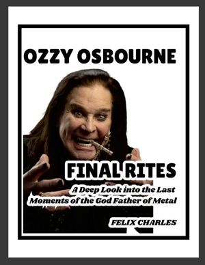 Ozzy Osbourne's Final Rites: A Deep Look into the Last Moments of the God Father of Metal image number 0