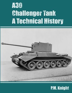 A30 Challenger Tank A Technical History image number 0