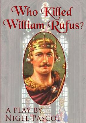 Who Killed William Rufus? image number 0