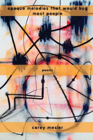 Opaque Melodies That Would Bug Most People image number 0
