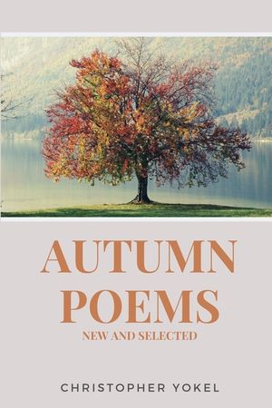 Autumn Poems: New and Selected image number 0