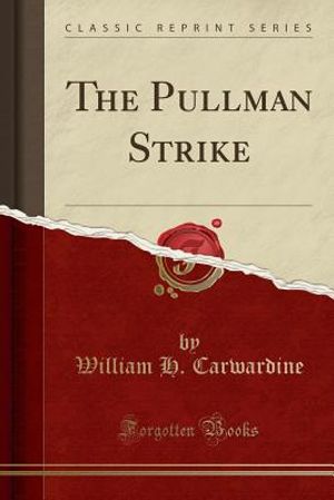 The Pullman Strike (Classic Reprint) image number 0