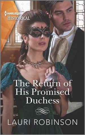 The Return of His Promised Duchess image number 0