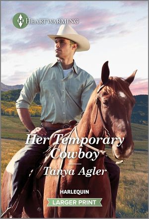 Her Temporary Cowboy: A Clean and Uplifting Romance image number 0