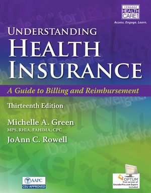Understanding Health Insurance : A Guide to Billing and Reimbursement image number 0
