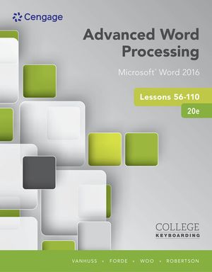 Advanced Word Processing Lessons 56-110: Microsoft Word 2016, Spiral Bound Version image number 0