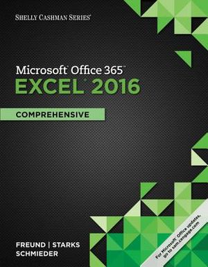 Shelly Cashman Series Microsoft Office 365 & Excel 2016: Comprehensive, Loose-Leaf Version image number 0