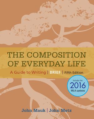 The Composition of Everyday Life, Brief, 2016 MLA Update image number 0