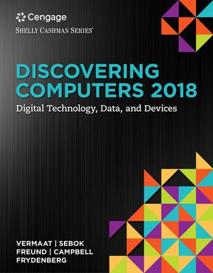 Discovering Computers 2018: Digital Technology, Data, and Devices image number 0