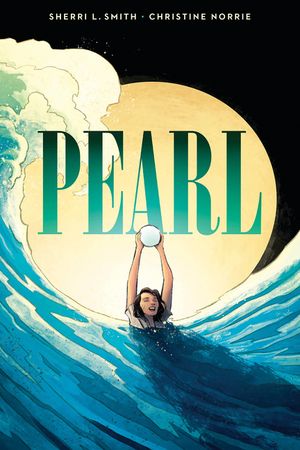 Pearl: A Graphic Novel image number 0