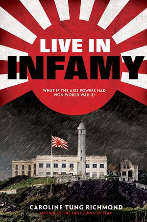 Live in Infamy (a Companion to the Only Thing to Fear): A Companion to the Only Thing to Fear image number 0