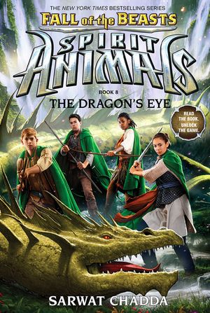 The Dragon's Eye (Spirit Animals: Fall of the Beasts, Book 8), 8 image number 0