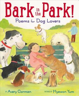 Bark in the Park!: Poems for Dog Lovers image number 0
