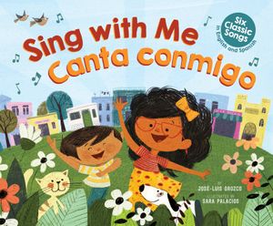 Sing With Me/Canta Conmigo: Six Classic Songs In English And Spanish image number 0