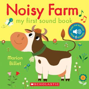 Noisy Farm: My First Sound Book image number 0