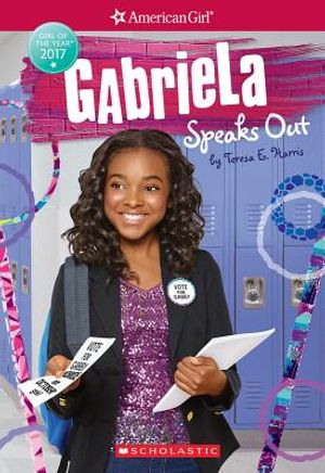 Gabriela Speaks Out (American Girl: Girl of the Year 2017, Book 2), 2 image number 0
