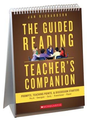 The Guided Reading Teacher's Companion: Prompts, Discussion Starters & Teaching Points image number 0