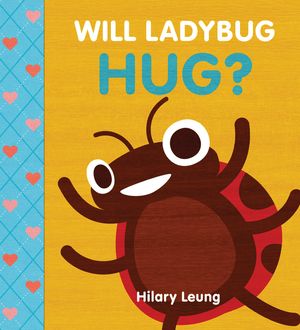 Will Ladybug Hug? image number 0